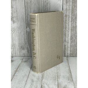 Washington, D.C. Hardcover Book by Gore Vidal 1967